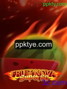 Discover the Exciting World of FruitNovaSuper60